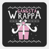 Gangsta Wrappa Quadratischer Aufkleber (Vorderseite)