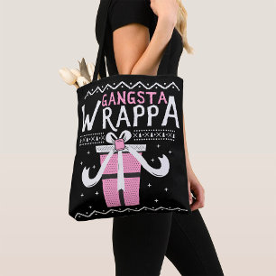 Gangsta Wrappa Tasche