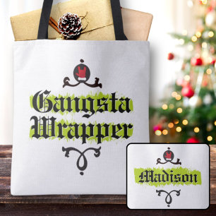 Gangsta Wrapper Cooler Weihnachtsgeist Tote Tasche