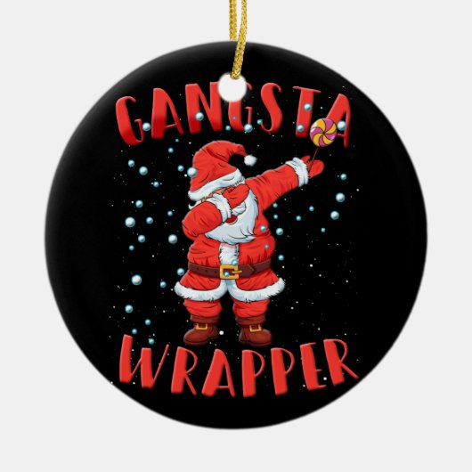 Gangsta Wrapper Funny Dabbing Weihnachten Keramik Ornament (Vorne)