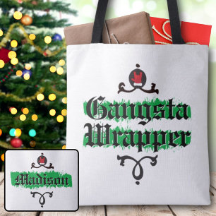 Gangsta Wrapper Green Christmas Spirit Tote Bag Tasche