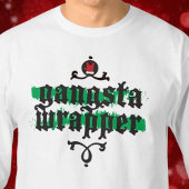 Gangsta Wrapper Novelty Weihnachtsgeschenk Black G T-Shirt