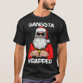 Gangsta Wrapper Shirt Funny Santa Christmas (Vorderseite)