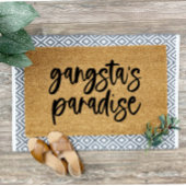 Gangsta's Paradise Funny Welcome Mat Doormat Fußmatte