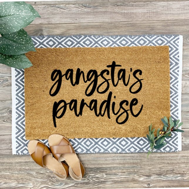 Gangsta's Paradise Funny Welcome Mat Doormat Fußmatte (Von Creator hochgeladen)
