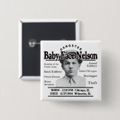 Gangster Baby Face Nelson Button (Vorne & Hinten)