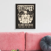 Gangster Blood Business Canvas Print Leinwanddruck (Insitu (Wohnzimmer))
