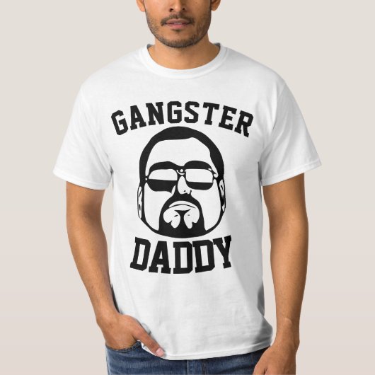 GANGSTER DADDY Funny Dad T-Shirt (Vorderseite)