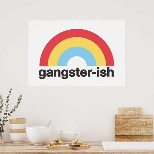 Gangster-ish Poster (Küche)