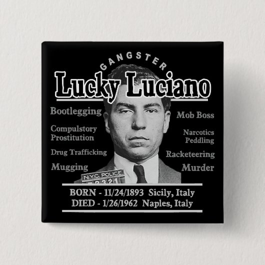 Gangster Lucky Luciano Button (Vorderseite)