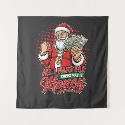 Gangster Santa All I Want For Christmas Is Money Wandteppich (Vorderseite)