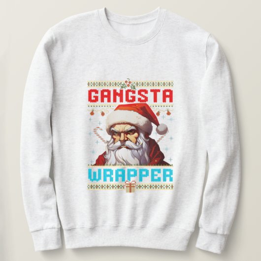 Gangster-Wrapper-Weihnachts-Sweatshirt Sweatshirt (Design vorne)