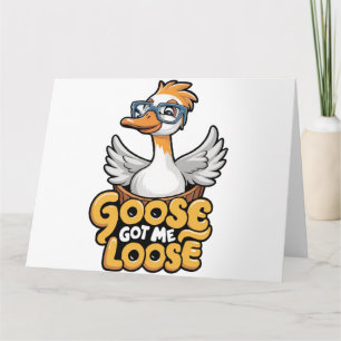 Gänse Got Me Loose T-Shirt - Funny Goose mit Brill Karte