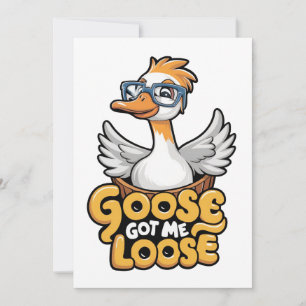 Gänse Got Me Loose T-Shirt - Funny Goose mit Brill Save The Date