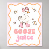 Gänse-Juice-Tischschild Poster (Vorne)