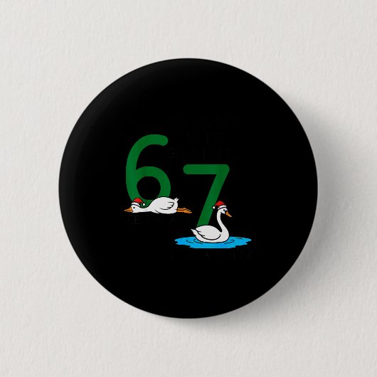 Gänse legen Schwäne schwimmen 67 Sechs Gänse Siebe Button (Vorderseite)