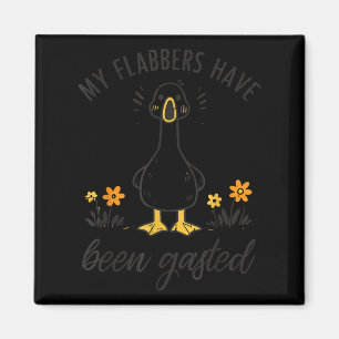 Gänse meine Flabbers wurden gezaubert lustige Männ Magnet