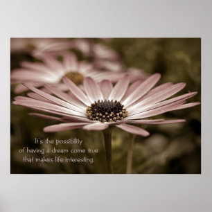 Gänseblümchen mit inspirierendem Zitat Poster