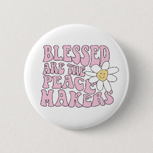 Gänseblümchen und Friedensstifter Slogan Button