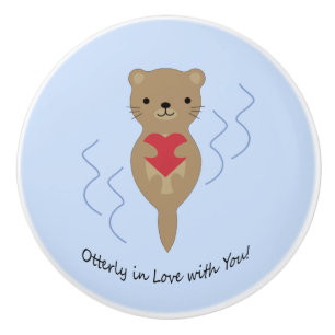 Ganz in Liebe mit Ihnen Otter Keramikknauf