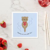 Ganz in Liebe mit Ihnen Otter Serviette (Beispiel)