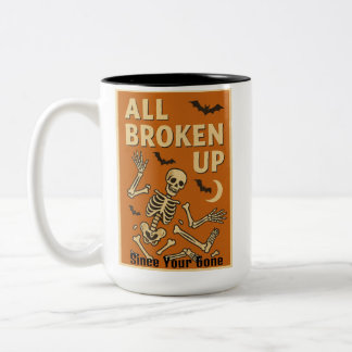 Ganz kaputt seit du weg bist zweifarbige tasse