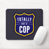 Ganz kein Polizist Mousepad (Mit Mouse)