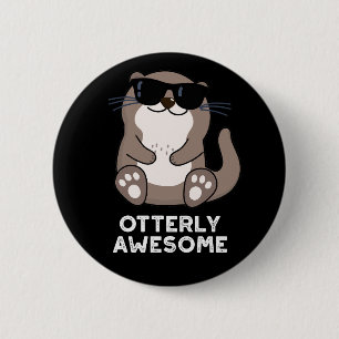 Ganz Phantastische Funny Animal Otter Puff Dark BG Button