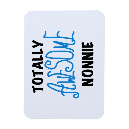 Ganz Phantastische Nonnie Blue Text Tshirts und Ge Magnet (Vertikal)