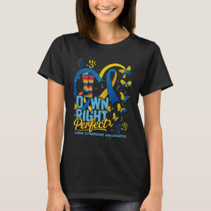 Ganz richtig perfektes Down-Syndrom Bewusstsein Sc T-Shirt