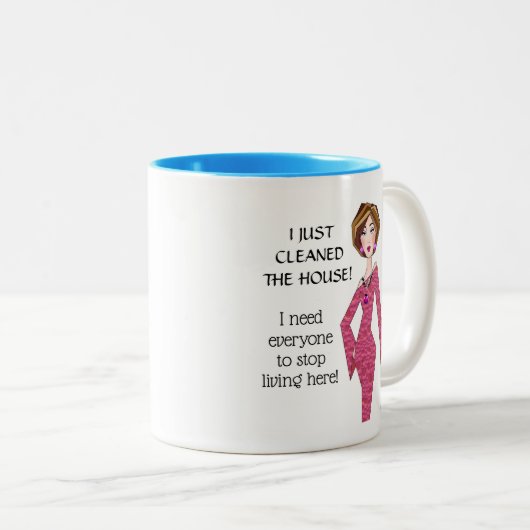 "Ganz sauber - jeder hört auf, hier zu leben!" Zweifarbige Tasse (VorderseiteRechts)