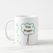 Ganz um Baum Hugger mit Rebe-Kaffeetasse Kaffeetasse (Links)