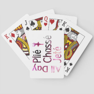 Ganztägig Plie, Chasse, Jete ~ Ballett-Design Spielkarten
