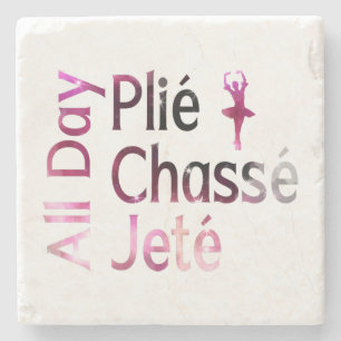 Ganztägig Plie, Chasse, Jete ~ Ballett-Design Steinuntersetzer