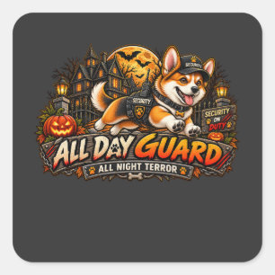 Ganztägiger Wachhund Nächtlicher Terror Corgi Hall Quadratischer Aufkleber