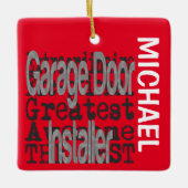 Garage Door Installer Extraordinaire CUSTOM Keramikornament (Vorderseite)