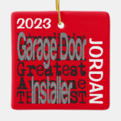 Garage Door Installer Extraordinaire CUSTOM Keramikornament (Vorderseite)