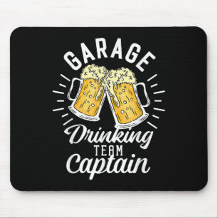 Garage Drink Team Kapitän Funny Beer Drinken P Mousepad