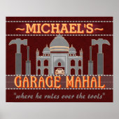 Garage Mahal Man Cave Funny Personalisierter Typ S Poster (Vorne)