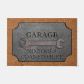 Garage No Tools Loaned Here Funny Fußmatte (Vorderseite)