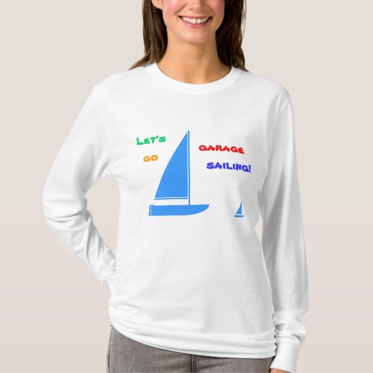 Garage Sailing T-Shirt (Vorderseite)
