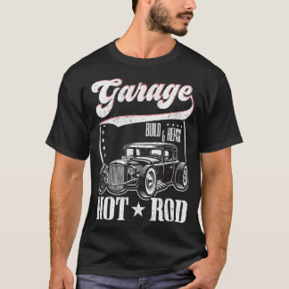 GarageBuild & ReparaturHot Rod GarageAltes Frisier T-Shirt
