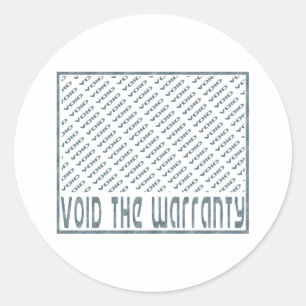 Garantie ungültig runder aufkleber