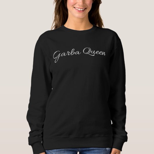 Garba Queen  Gujarati Sweatshirt (Vorderseite)