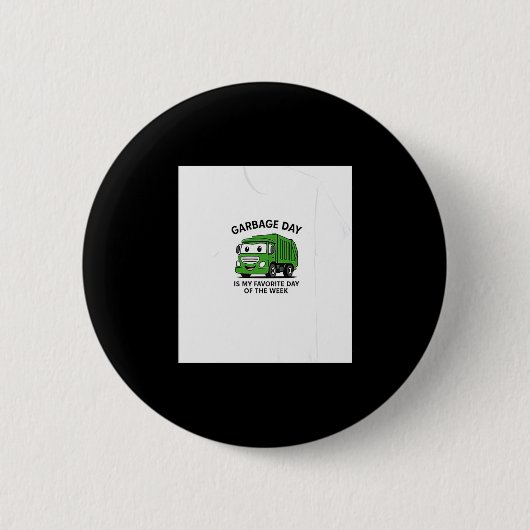 Garbage Day Is Favorite Traruck Kids Boys Toddlers Button (Vorderseite)