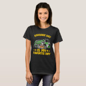 Garbage Day Is My Favorite Day Garbage Truck Funny T-Shirt (Vorne ganz)