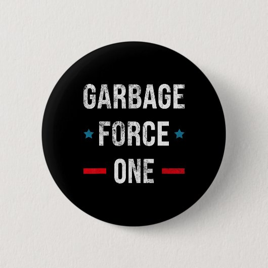 Garbage Force One Trump Funny Button (Vorderseite)