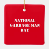 Garbage Man Day Ornament mit Garbage Truck (Rückseite)