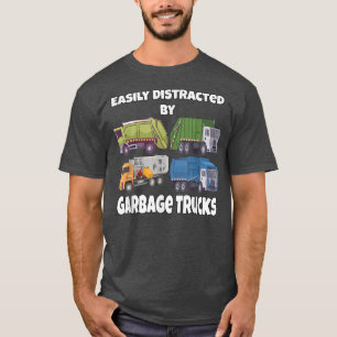 Garbage Man Driver leicht abgelenkt durch Garbage T-Shirt