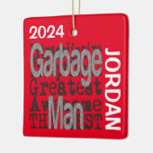 Garbage Man Extraordinaire CUSTOM Keramikornament (Links)